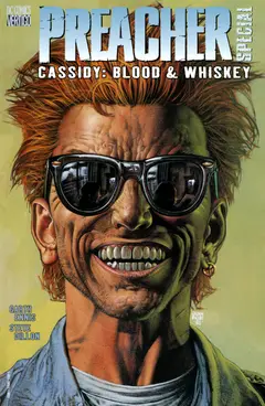 Обложка: Preacher Special: Cassidy : Blood and Whiskey