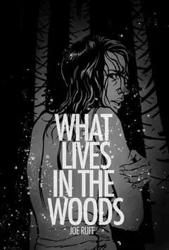 Обложка: What Lives In the Woods