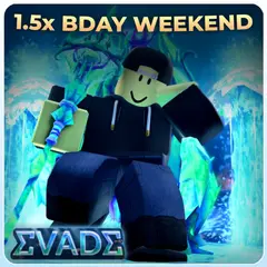 Обложка: [1.5x 🎂] Evade 🌊