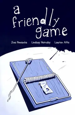 Обложка: A Friendly Game