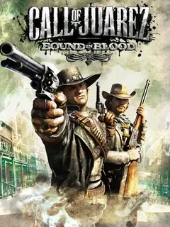 Обложка: Call of Juarez: Bound in Blood