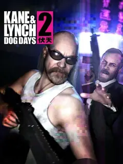 Обложка: Kane & Lynch 2: Dog Days