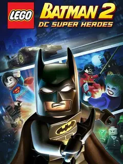 Обложка: Lego Batman 2: DC Super Heroes