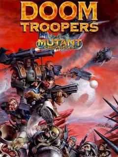 Обложка: Doom Troopers: Mutant Chronicles