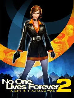 Обложка: No One Lives Forever 2: A Spy in H.A.R.M.’s Way