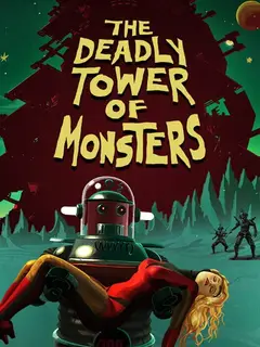 Обложка: The Deadly Tower of Monsters